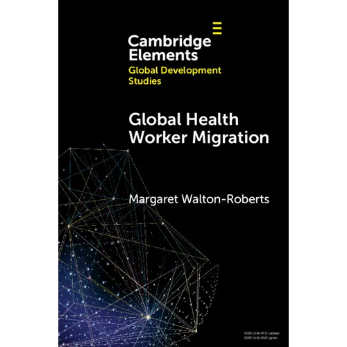 Global Health Worker Migration
