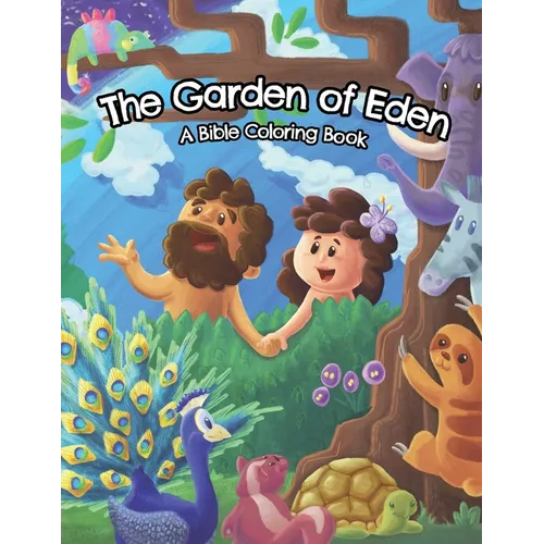 The Garden of Eden: A Bible Coloring Book