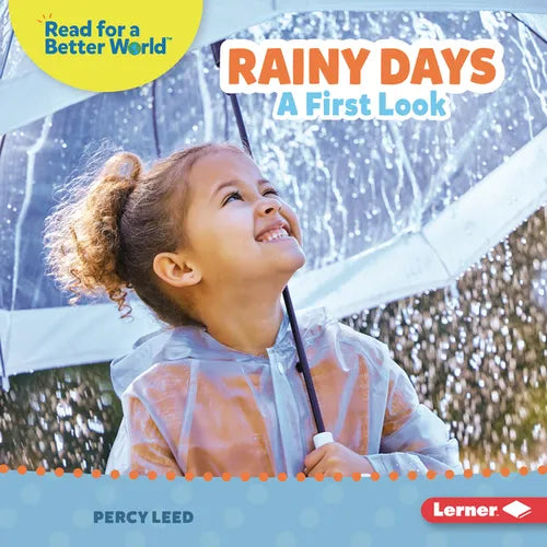 Rainy Days: A First Look