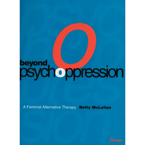 Beyond Psychoppression