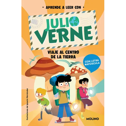 Viaje Al Centro de la Tierra: En Letra Mayúscula Para Aprender a Leer / Journey to the Center of the Earth: In Uppercase Letters