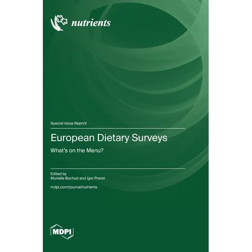 European Dietary Surveys: What's on the Menu?