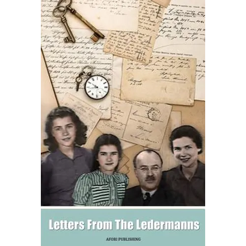Letters From The Ledermanns
