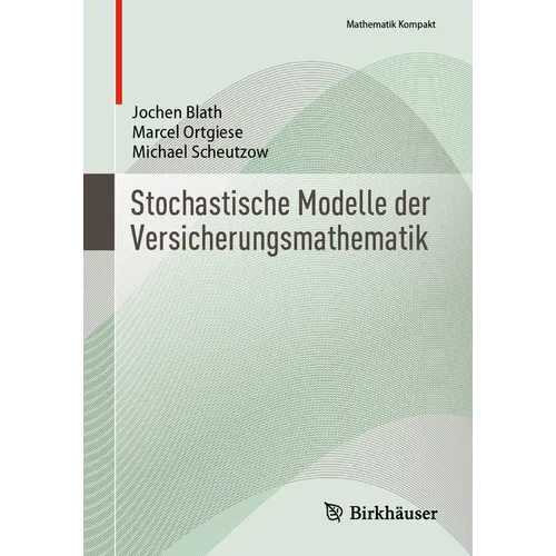 Stochastische Modelle Der Versicherungsmathematik