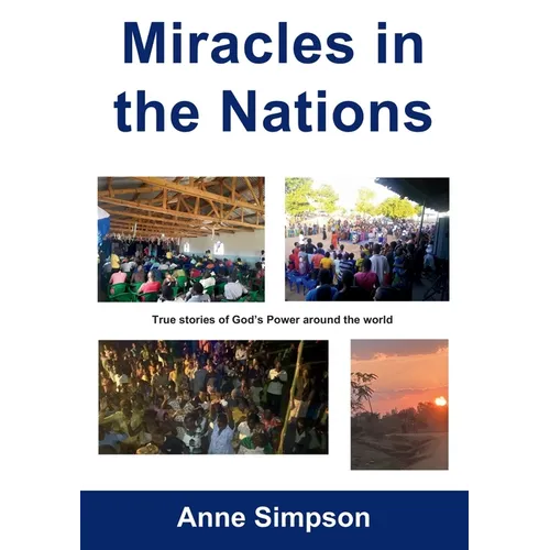 Miracles in the Nations