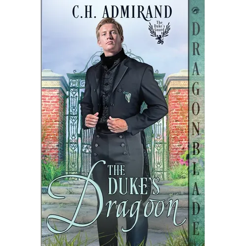 The Duke's Dragoon