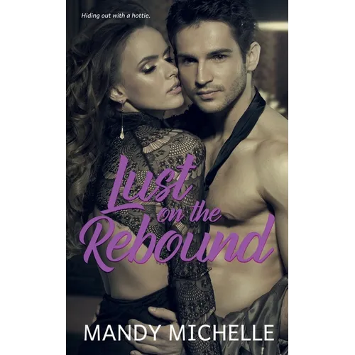 Lust on the Rebound