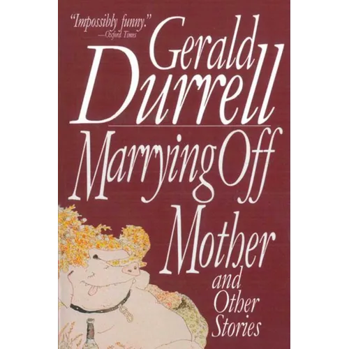 Marrying Off Mother: And Other Stories