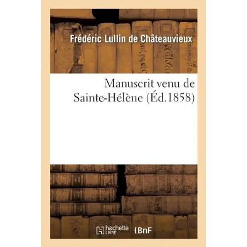 Manuscrit Venu de Sainte-Hélène