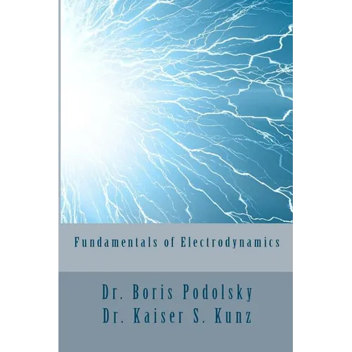 Fundamentals of Electrodynamics