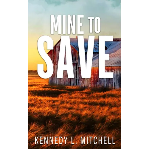 Mine to Save Special Edition Paperback