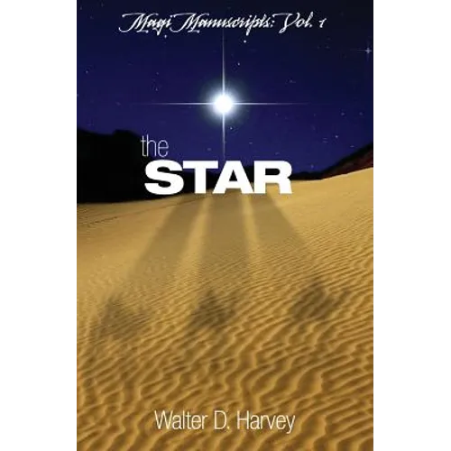 Magi Manuscripts: Vol. 1 - The Star