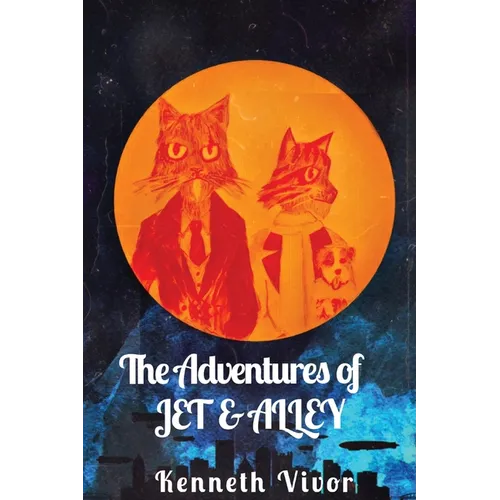 The Adventures of JET & ALLEY