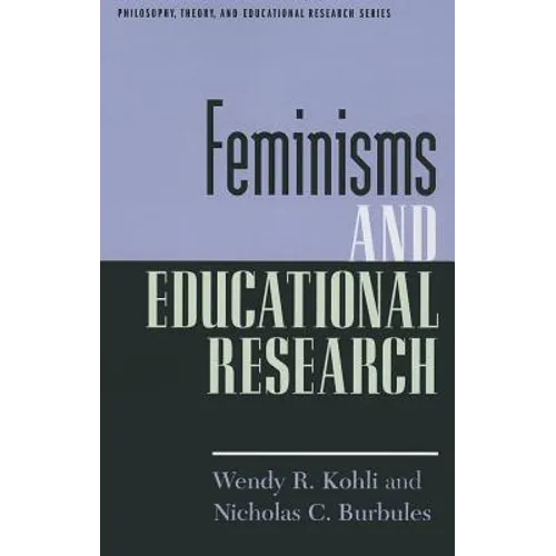 Feminisms and Educational Research