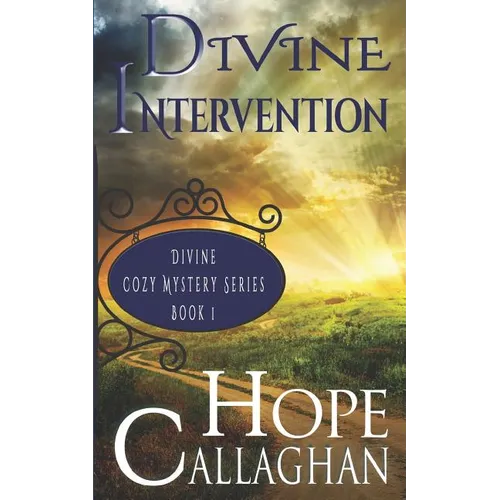 Divine Intervention: A Divine Cozy Mystery