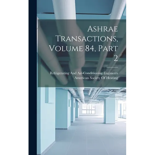 Ashrae Transactions, Volume 84, part 2