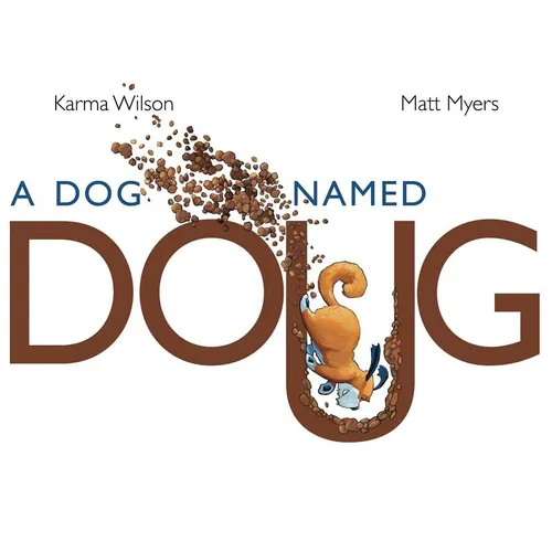 A Dog Named Doug