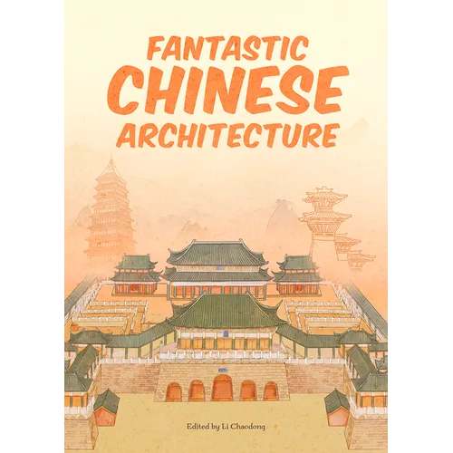Fantastic Chinese Architecture