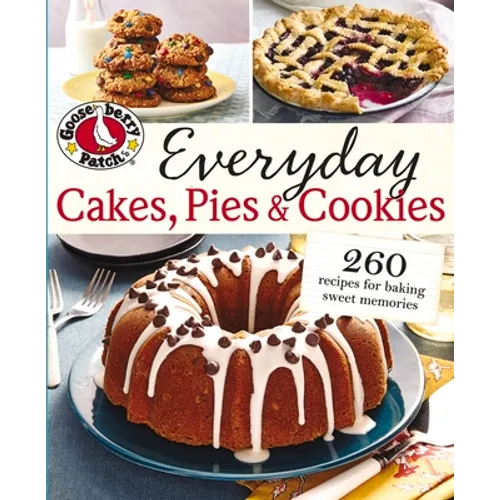 Everyday Cakes, Pies & Cookies