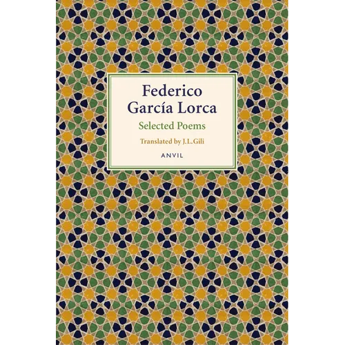 Lorca: Selected Poems