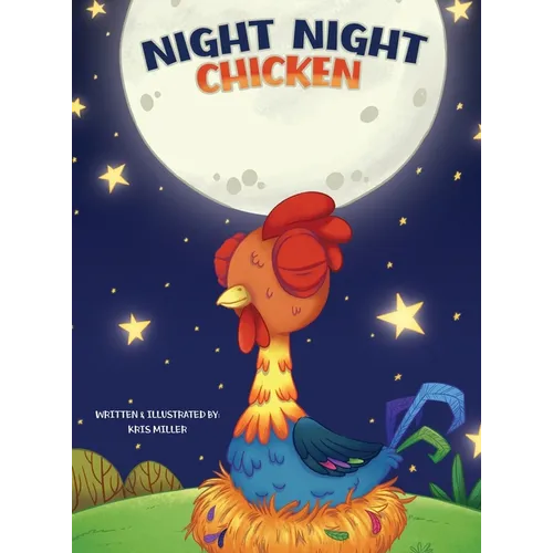 Night Night Chicken