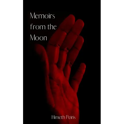 Memoirs from the Moon