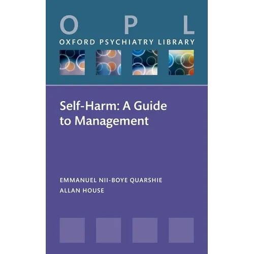 Self-Harm: A Guide to Management