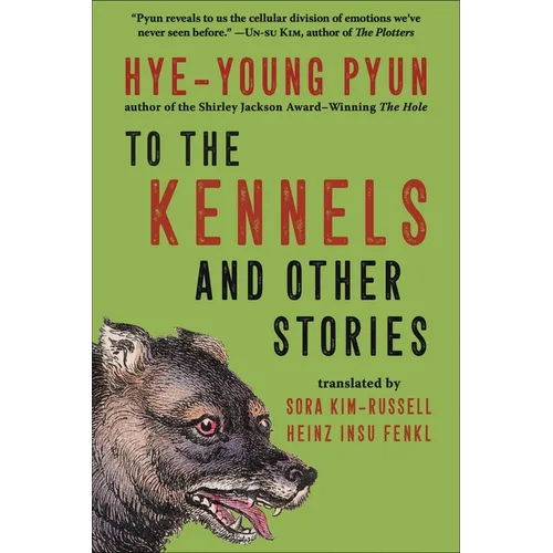 To the Kennels: And Other Stories