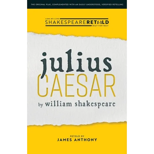 Julius Caesar: Shakespeare Retold