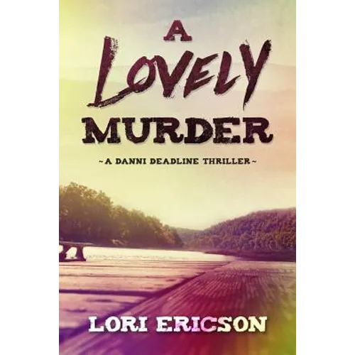 A Lovely Murder