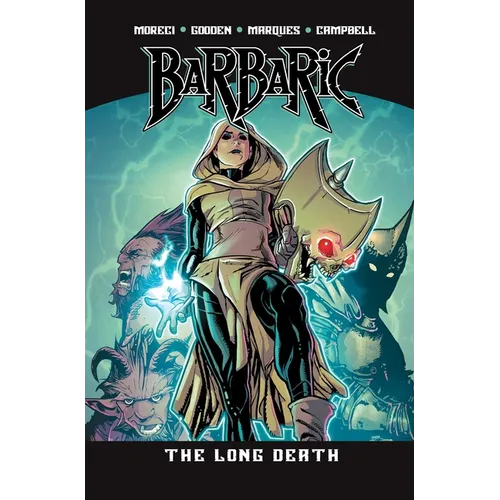 Barbaric Vol. 5: The Long Death
