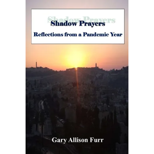 Shadow Prayers