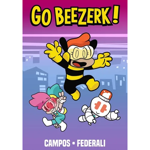 Go Beezerk! Volume 1