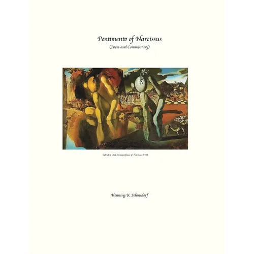 Pentimento of Narcissus: Poem and Commentary