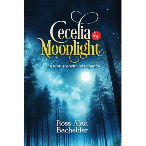 Cecelia by Moonlight