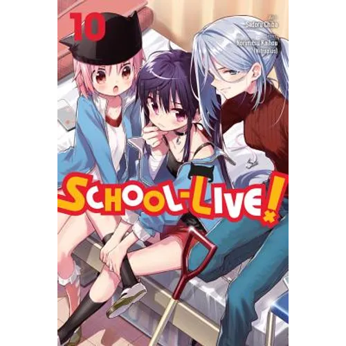 School-Live!, Vol. 10: Volume 10