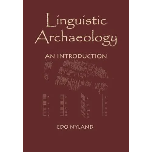 Linguistic Archaeology: An Introduction