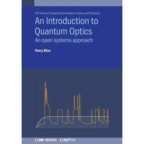 An Introduction to Quantum Optics: An open systems approach