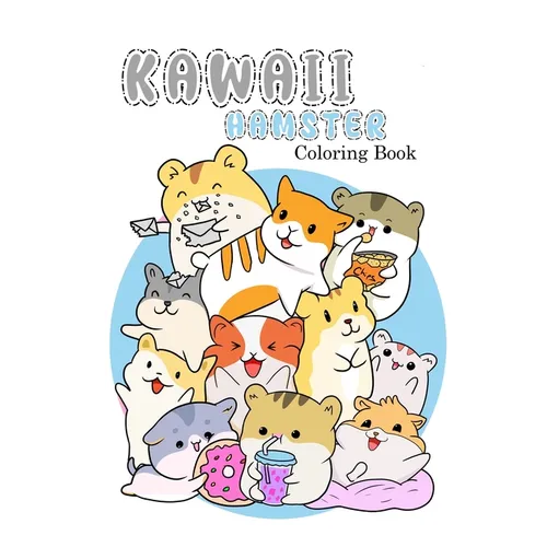 KAWAII HAMSTER Coloring Book