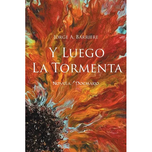 Y luego la tormenta