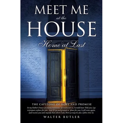 Meet Me at the House