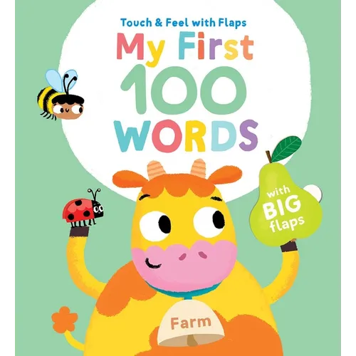 My First 100 Words Touch & Feel with Flaps - Farm