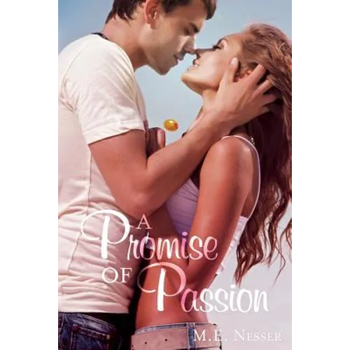 A Promise of Passion