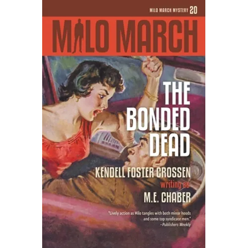 Milo March #20: The Bonded Dead
