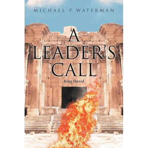 A Leader's Call: King David