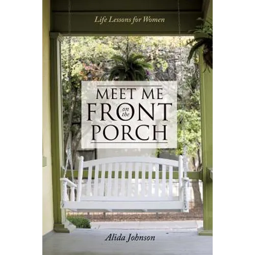 Meet Me on the Front Porch
