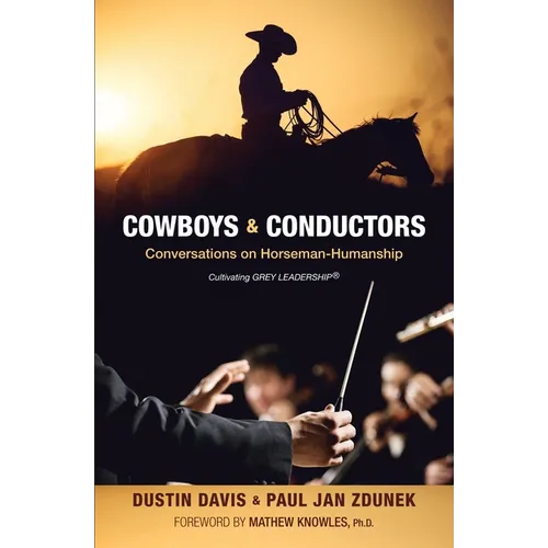Cowboys & Conductors