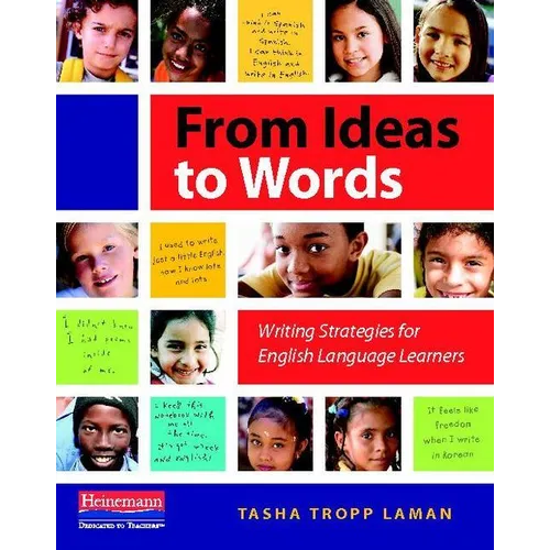 From Ideas to Words: Writing Strategies for English Language Learners