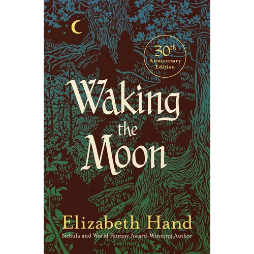 Waking the Moon