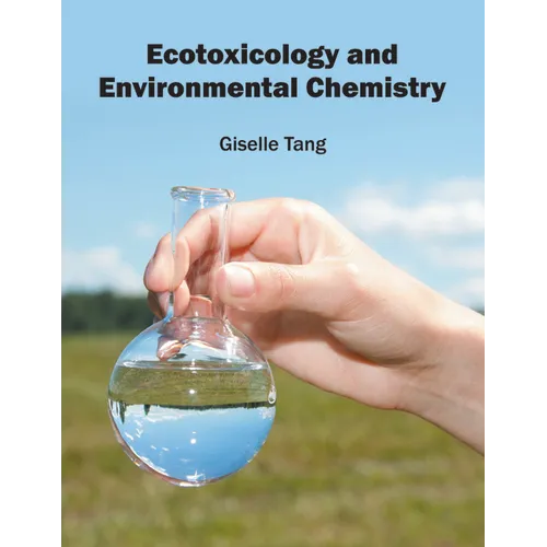 Ecotoxicology and Environmental Chemistry